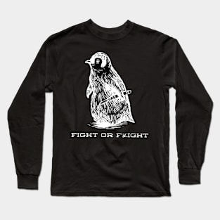 Fight or Flight Funny Penguin Pun Fight Or Flight Meme Long Sleeve T-Shirt